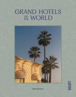 New Mags Grand Hotels of the World