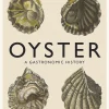 New Mags Oyster - A Gastronomic History
